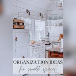 Pinterest Organizing Small Spaces