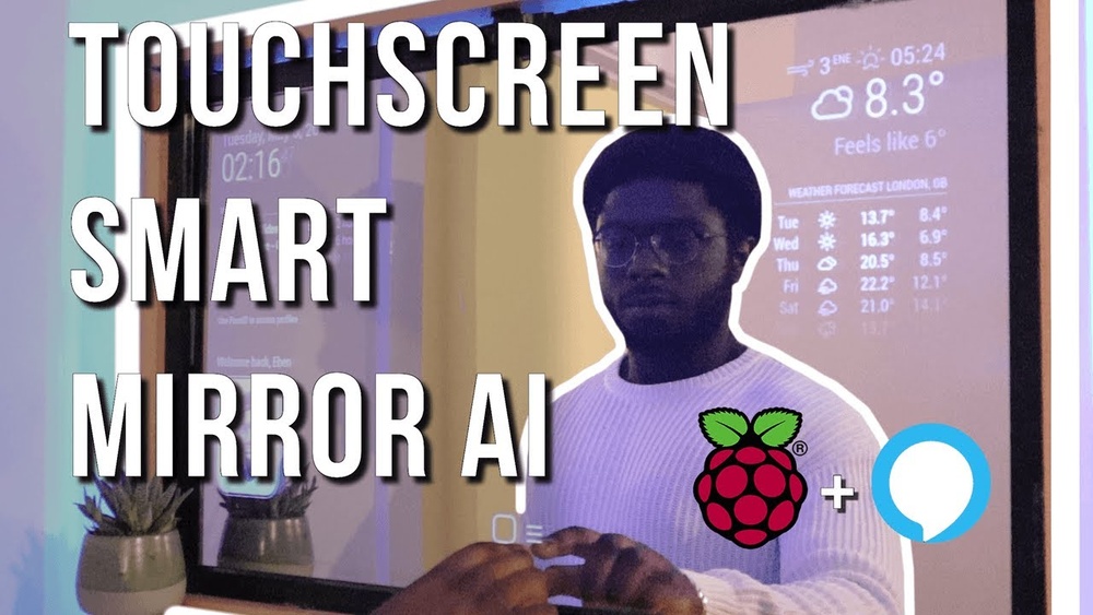 How to Build a Touch Screen Smart Mirror