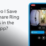 How to Download Video from Ring Doorbell