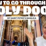 How to Enter Holy Door St Peter'S Basilica