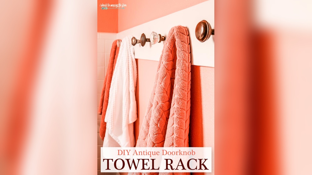 How to Make a Door Knob Towel Rack