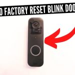 How to Reset Blink Video Doorbell