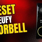 How to Reset Eufy Video Doorbell