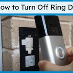 How to Turn off Ring Video Doorbell