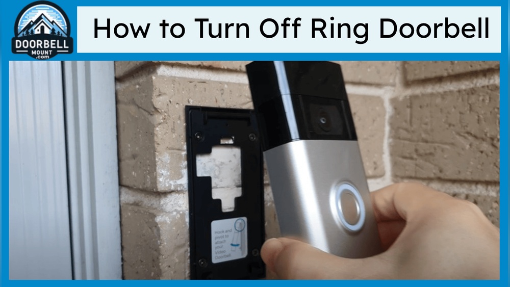How to Turn off Ring Video Doorbell